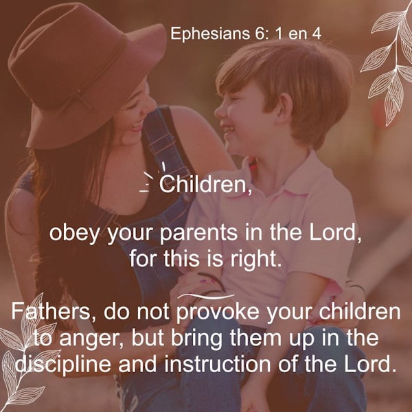 Ephesians 6:1 and 4